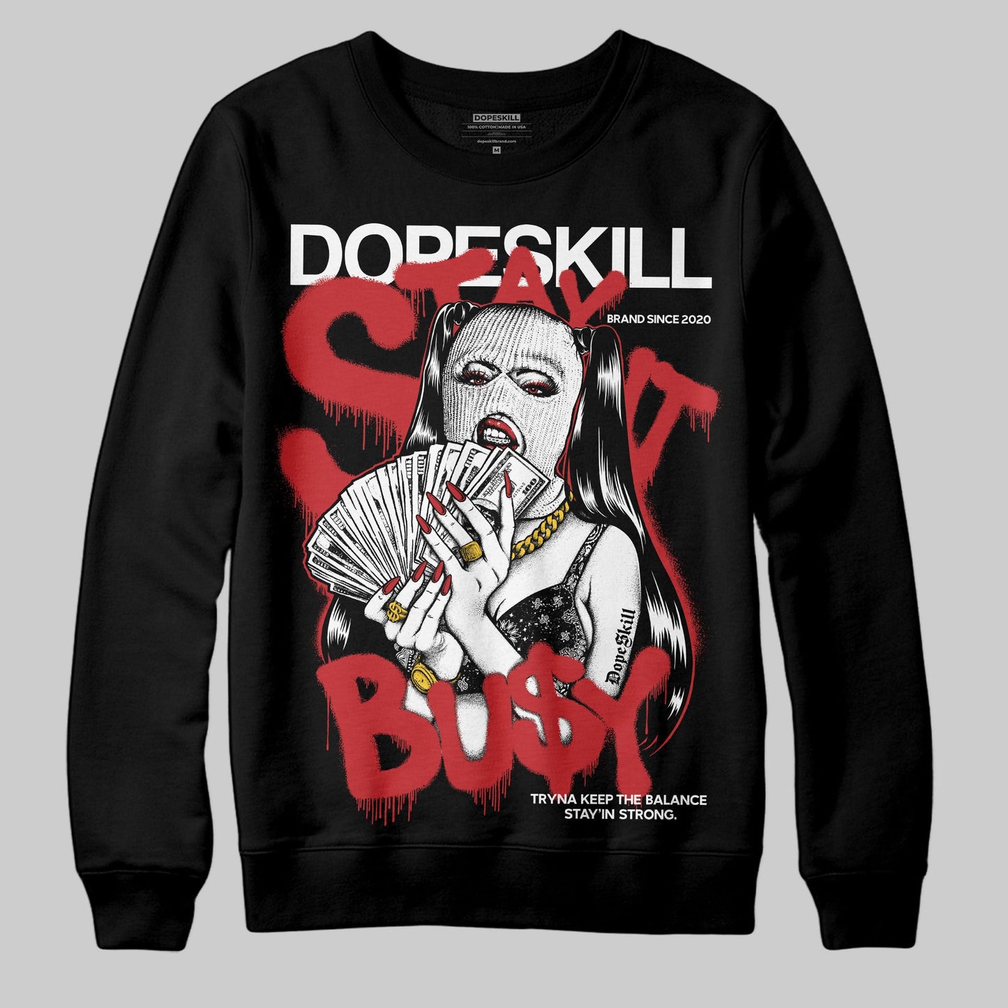 Bred Velvet 11s DopeSkill Sweatshirt Stay It Busy Graphic