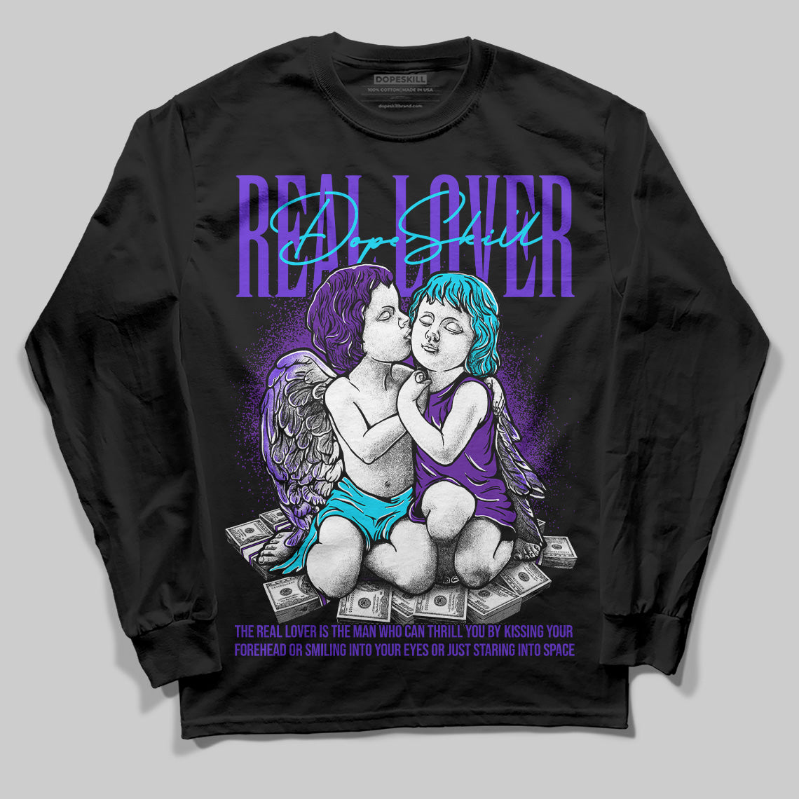 Aqua 6s DopeSkill Long Sleeve T-Shirt Real Lover Graphic
