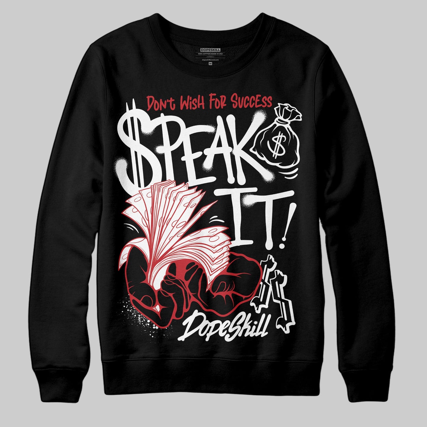 Bred Velvet 11s DopeSkill Sweatshirt Speak It Graphic