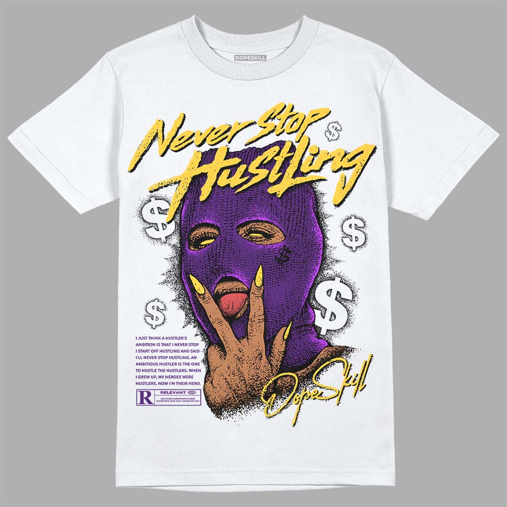Field Purple 12s DopeSkill T-Shirt Never Stop Hustling Graphic