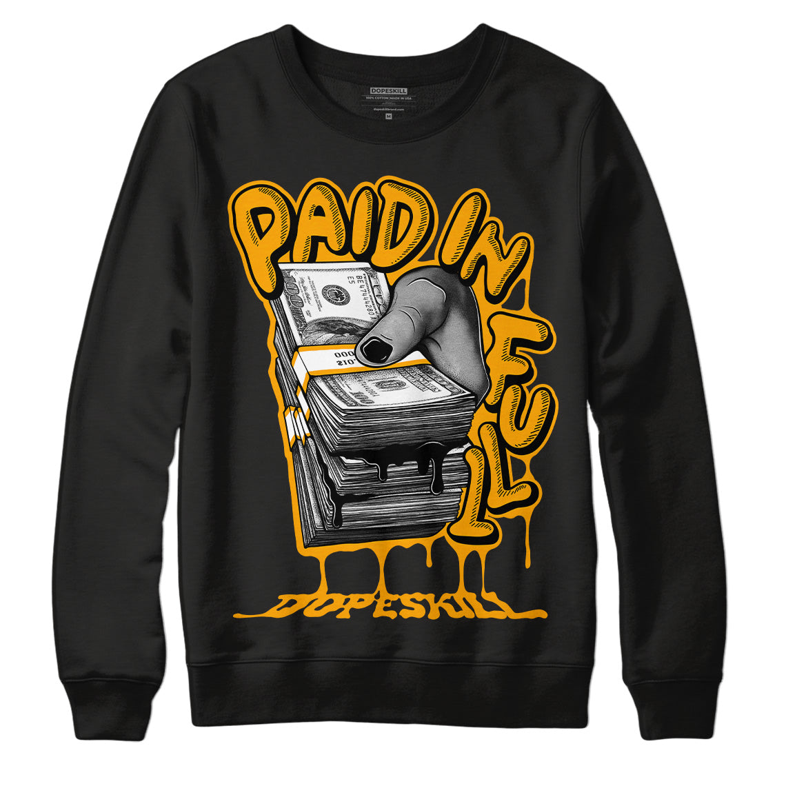 Black Taxi 12s DopeSkill Sweatshirt Paid In Full Graphic