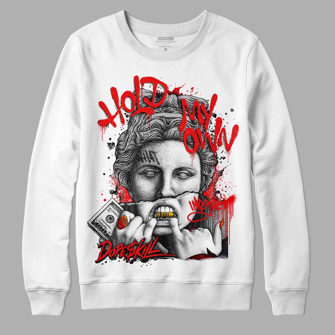 Cherry 12s DopeSkill Sweatshirt Hold My Own Graphic