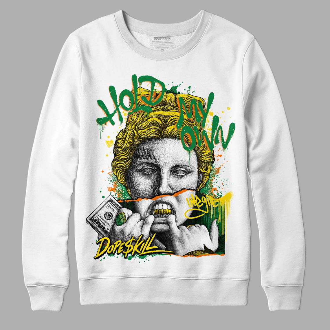Dunk Low Reverse Brazil DopeSkill Sweatshirt Hold My Own Graphic