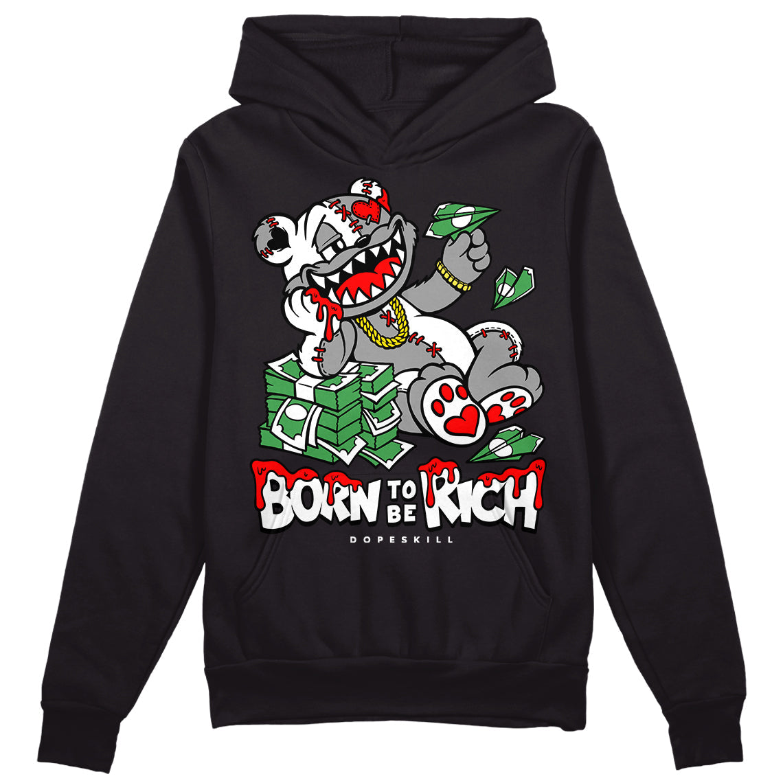 Black and White Collection DopeSkill Hoodie Sweatshirt Born To Be Rich Graphic