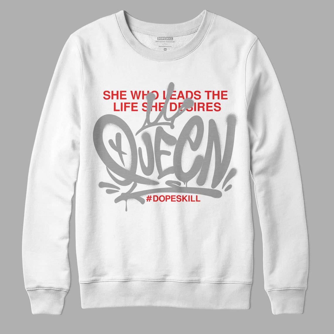 Grey Collection DopeSkill Sweatshirt Queen Graphic