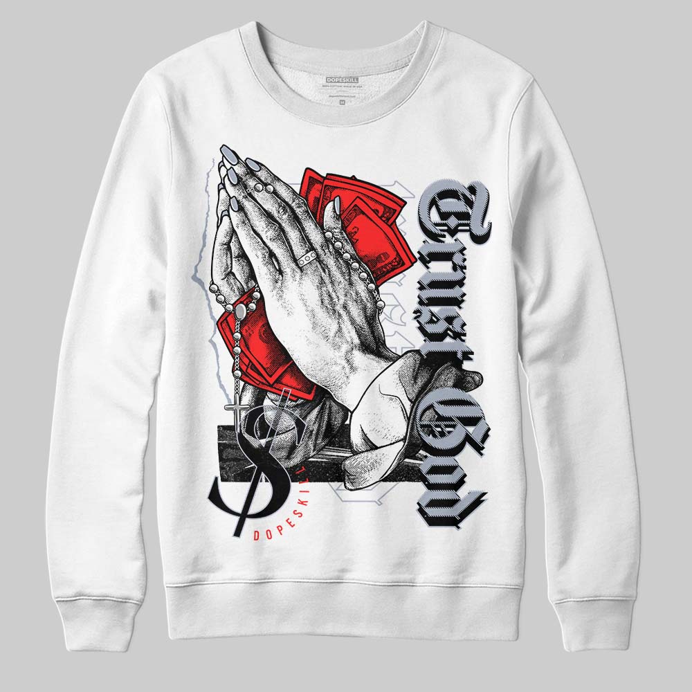 White Cement Reimagined 3s DopeSkill Sweatshirt Trust God Graphic