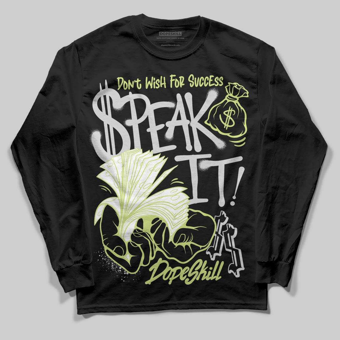 Light Lemon Twist 4s DopeSkill Long Sleeve T-Shirt Speak It Graphic