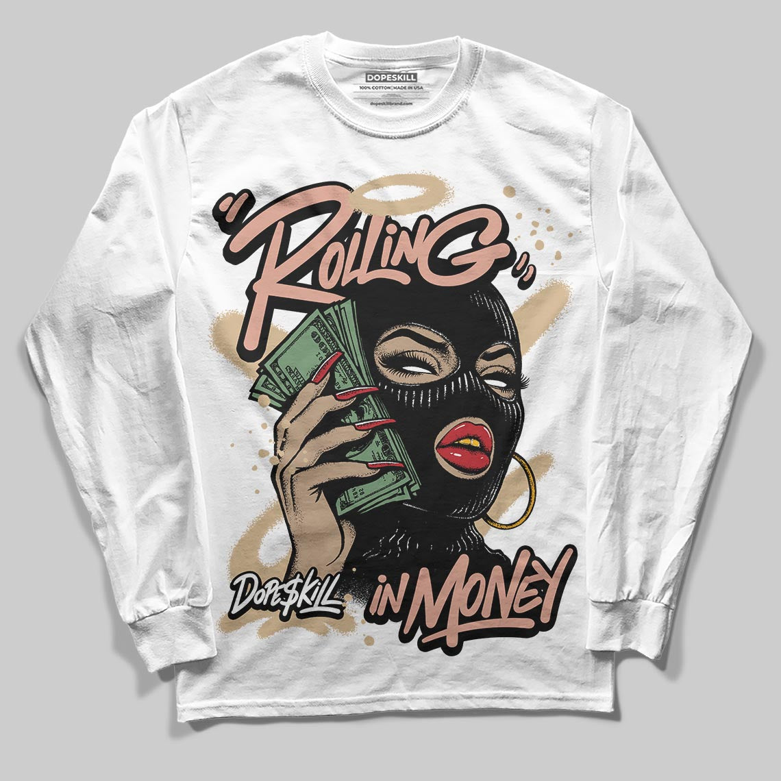 TAN Collection DopeSkill Long Sleeve T-Shirt Rolling in Money Graphic