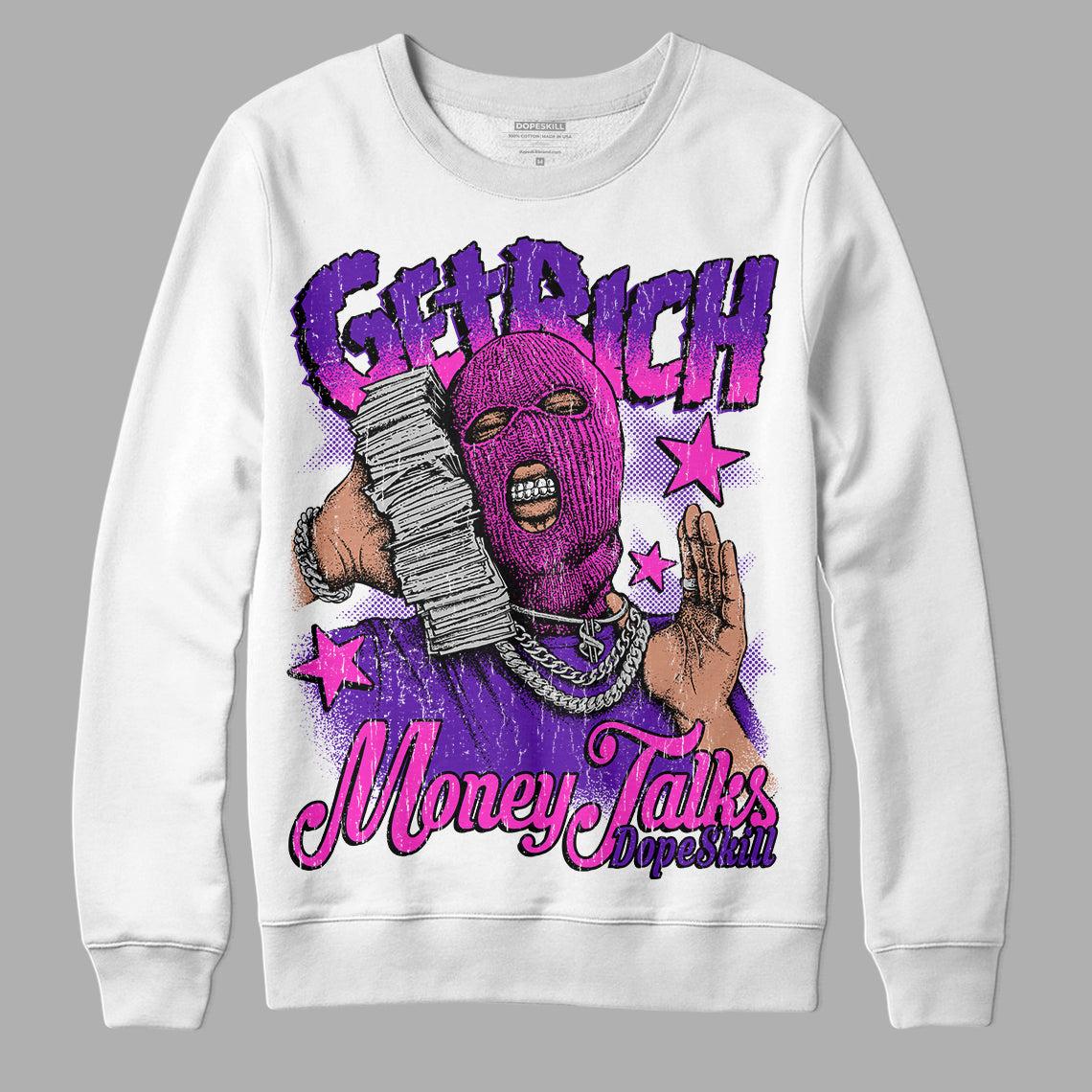 Court Purple 13s DopeSkill Sweatshirt Get Rich Graphic
