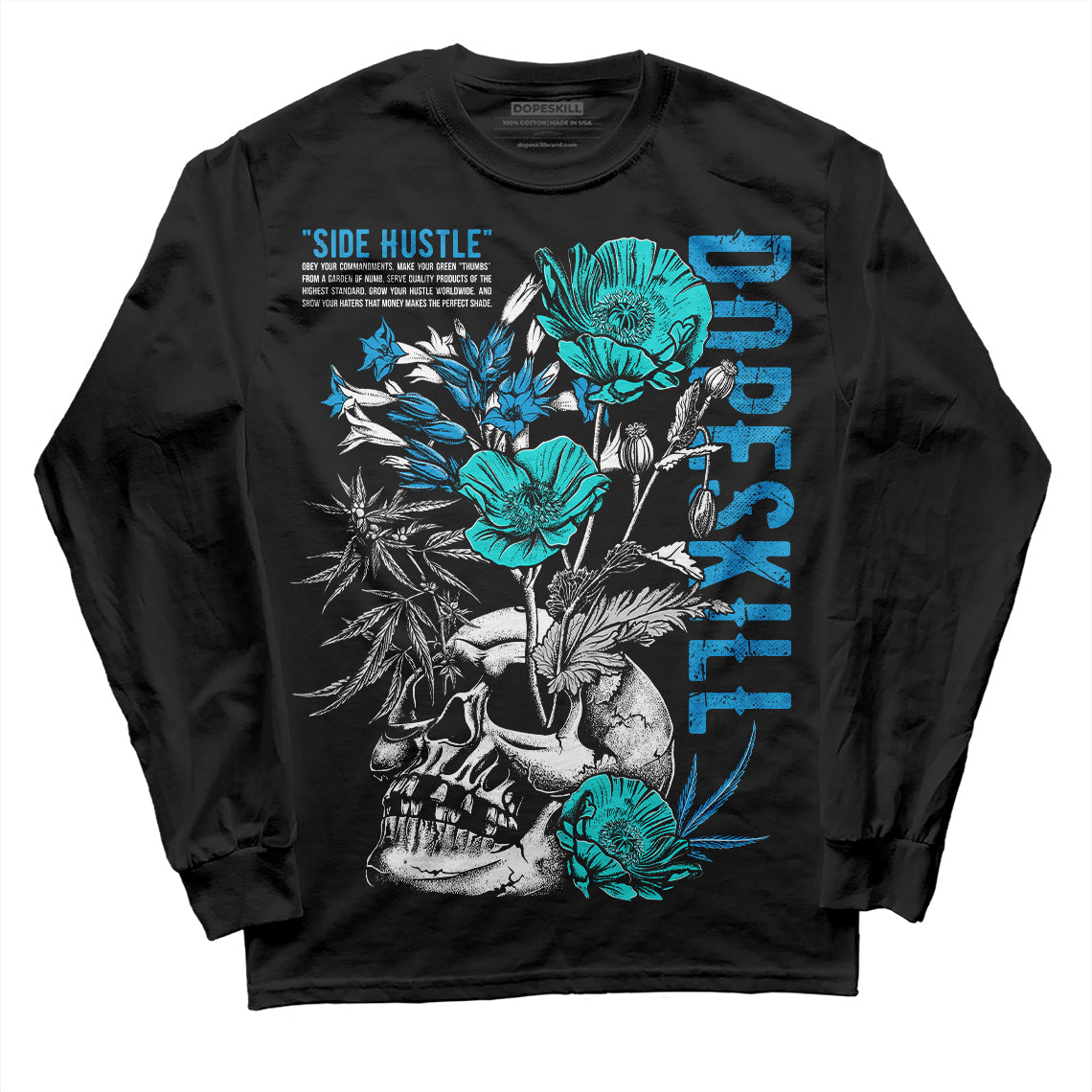 Military Blue 4s DopeSkill Long Sleeve T-Shirt Side Hustle Graphic