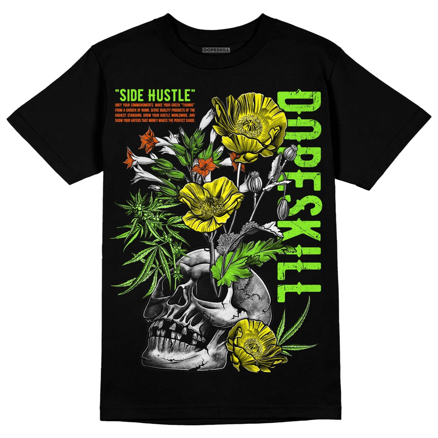 Neon Green Collection DopeSkill T-Shirt Side Hustle Graphic