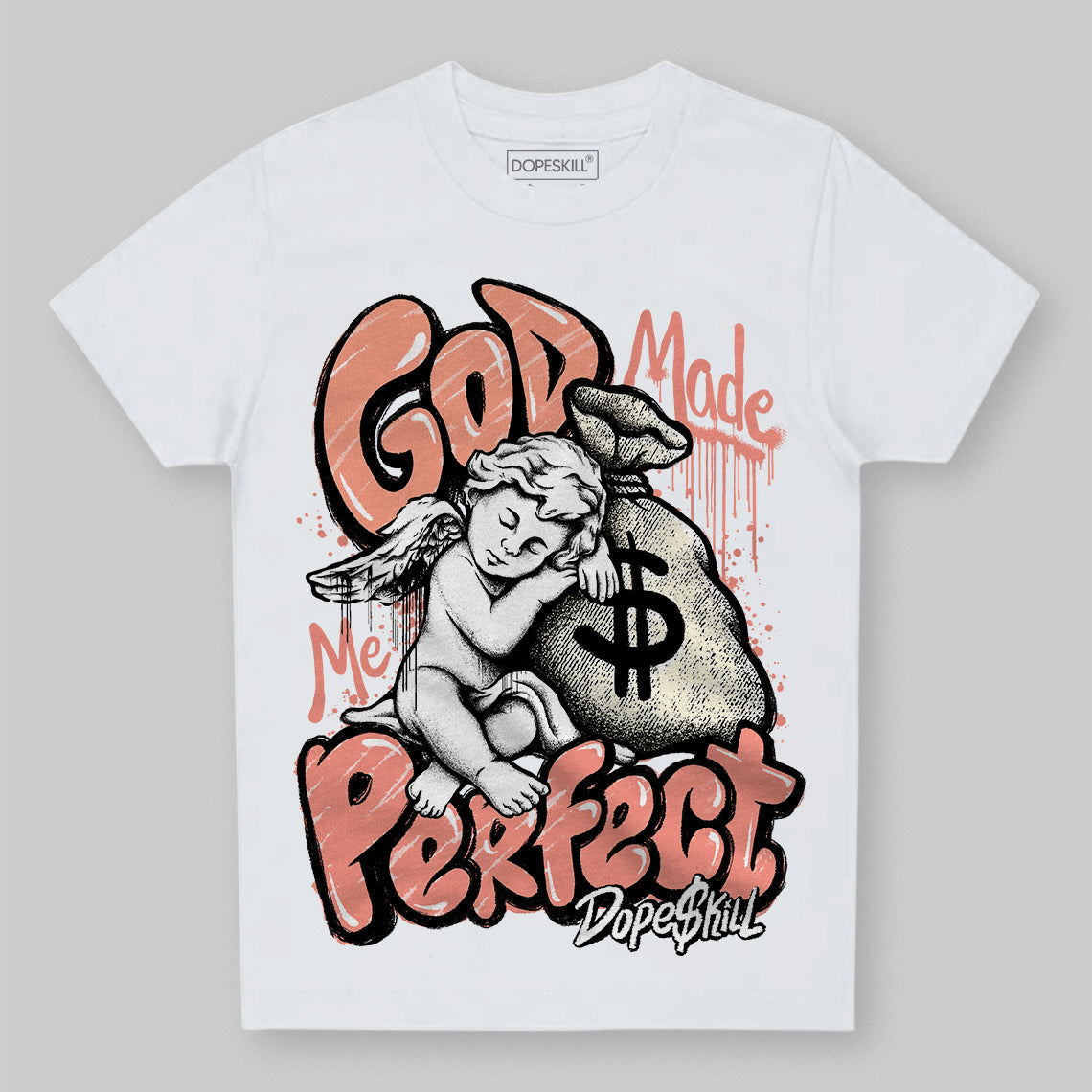 Crimson Bliss 5s DopeSkill Toddler Kids T-shirt God Made Me Perfect Graphic