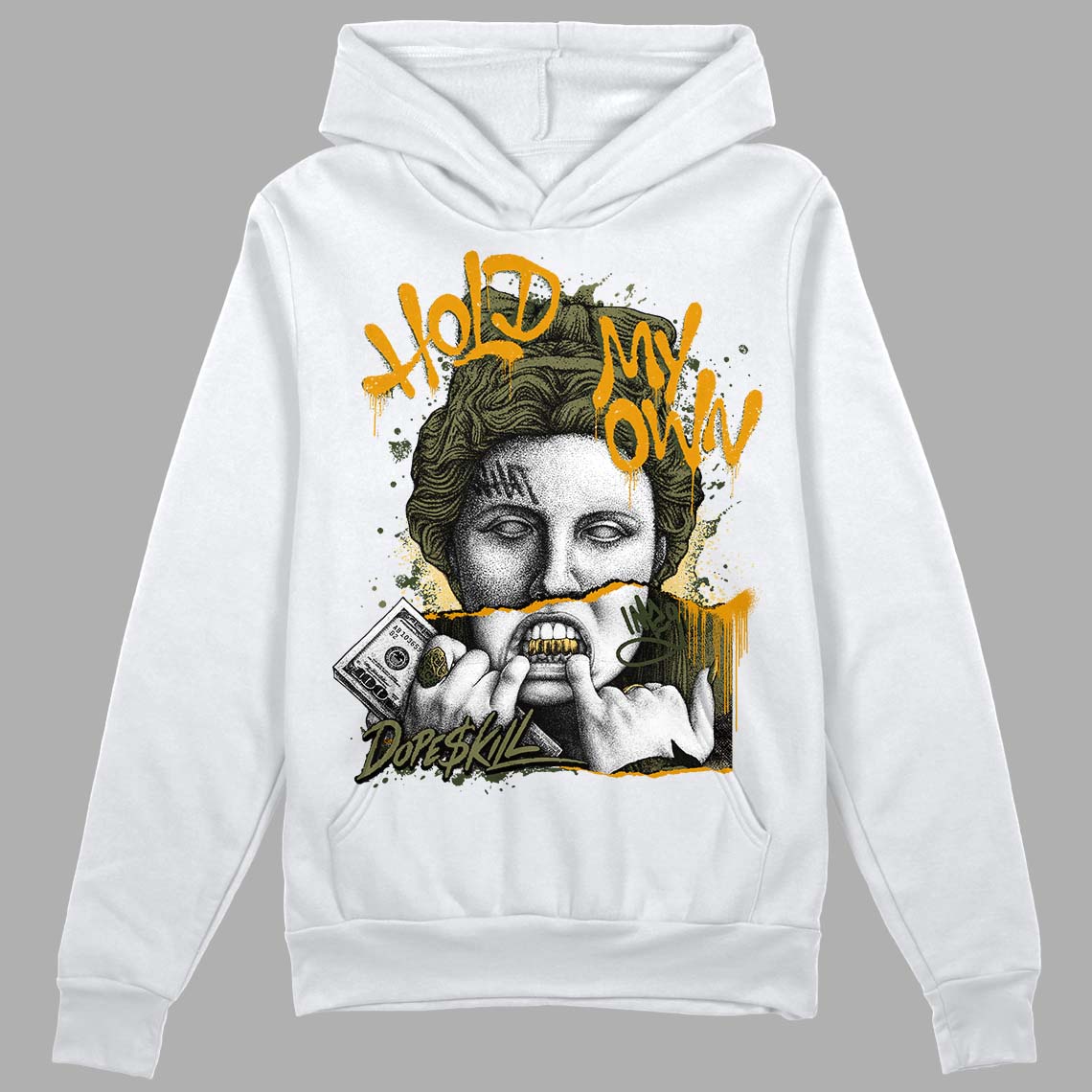 Craft Olive 4s DopeSkill Hoodie Sweatshirt Hold My Own Graphic