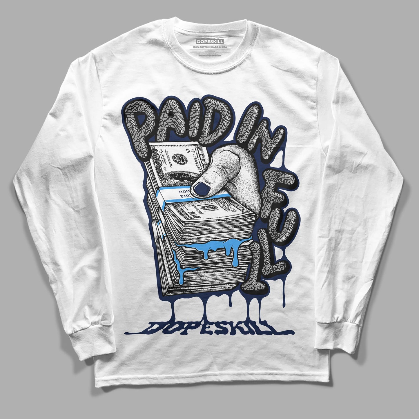 Midnight Navy 3s DopeSkill Long Sleeve T-Shirt Paid In Full Graphic