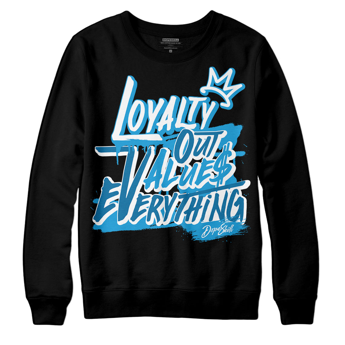 Military Blue 4s DopeSkill Sweatshirt LOVE Graphic
