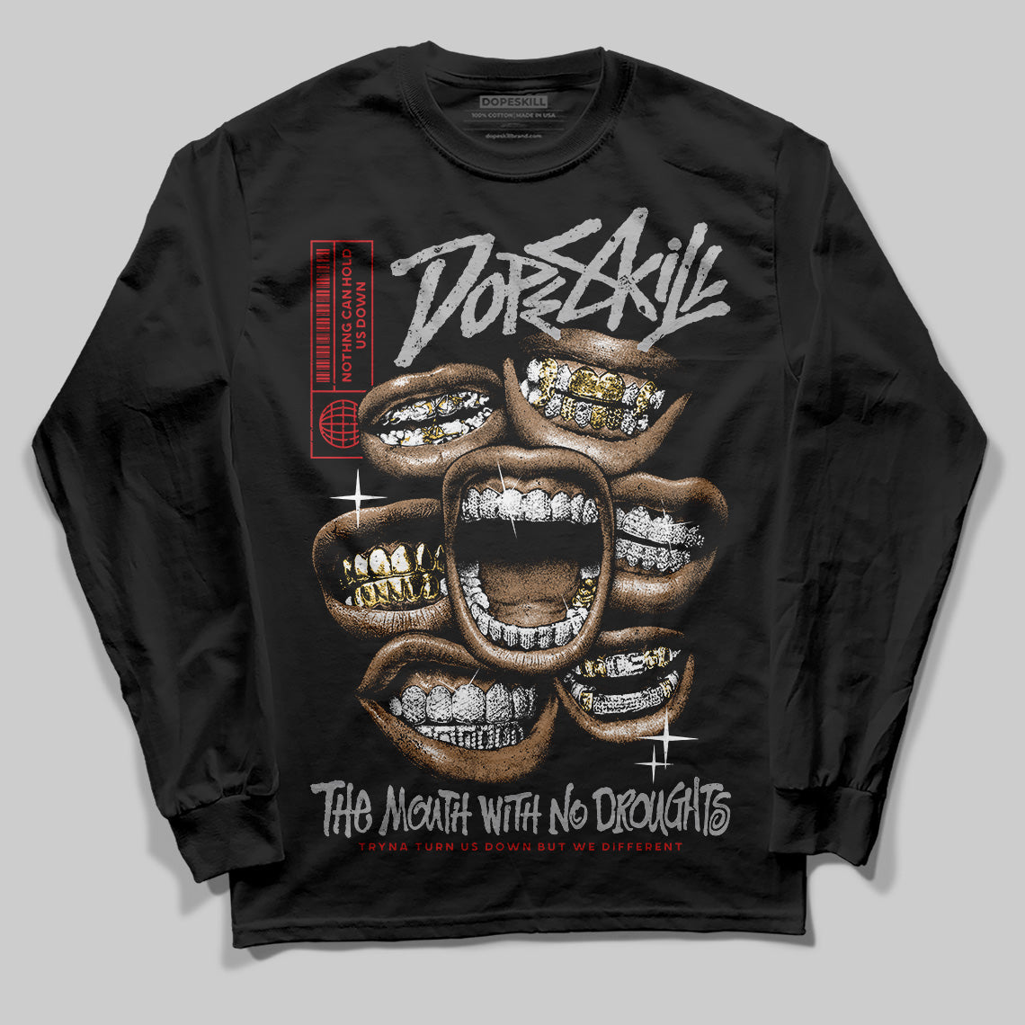 Black Cement 3s DopeSkill Long Sleeve T-Shirt The Mouth With No Droughts Graphic