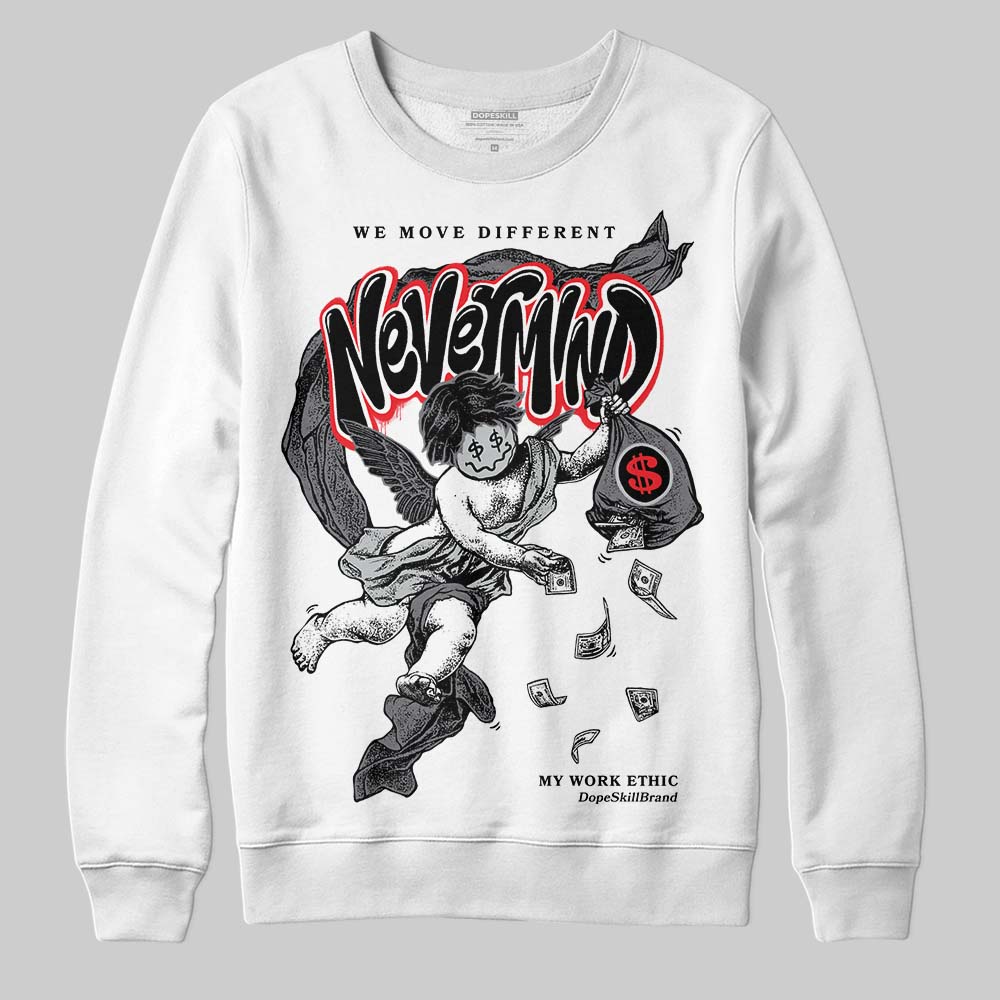 Fear 4s DopeSkill Sweatshirt Nevermind Graphic