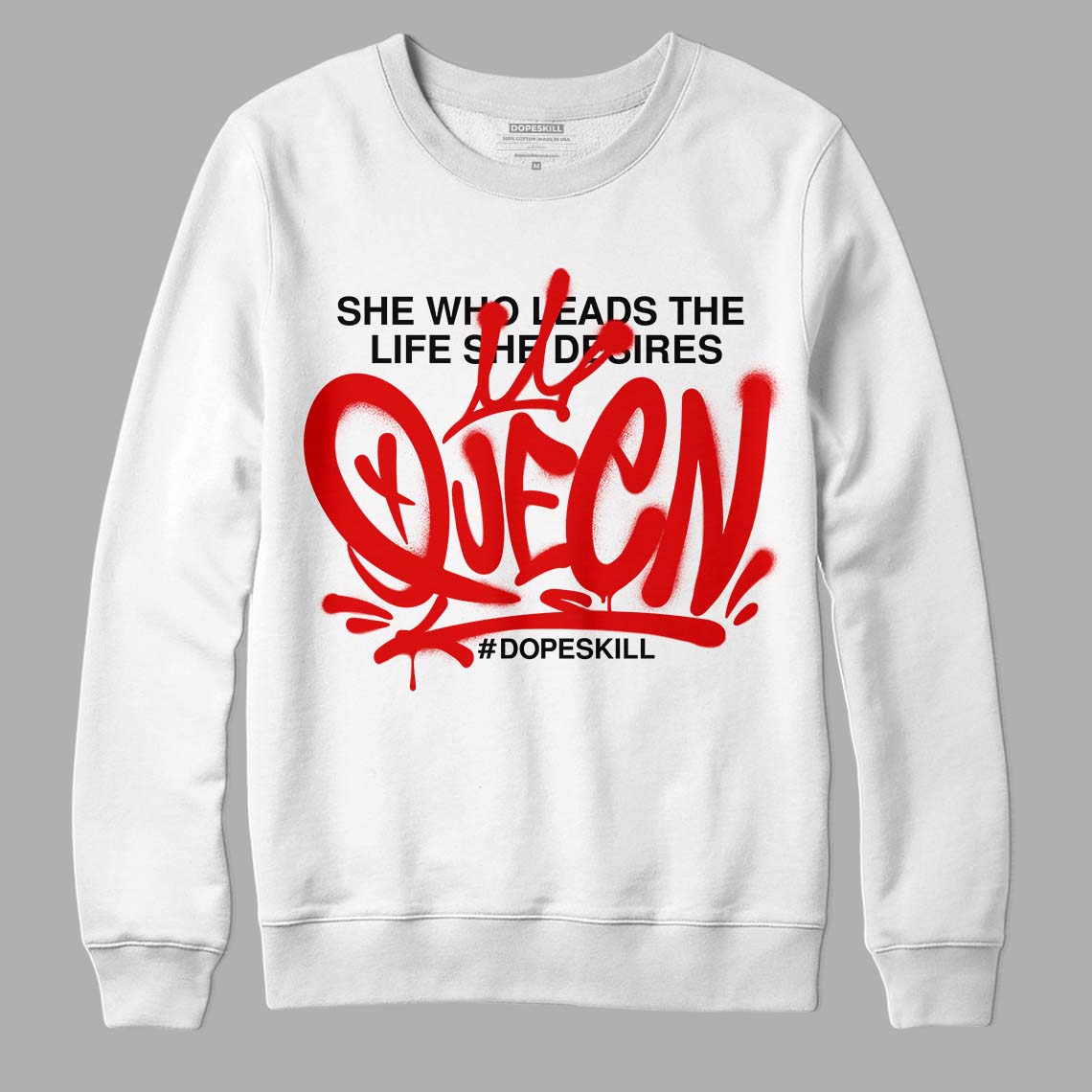 Red Cement 4S DopeSkill Sweatshirt Queen Graphic