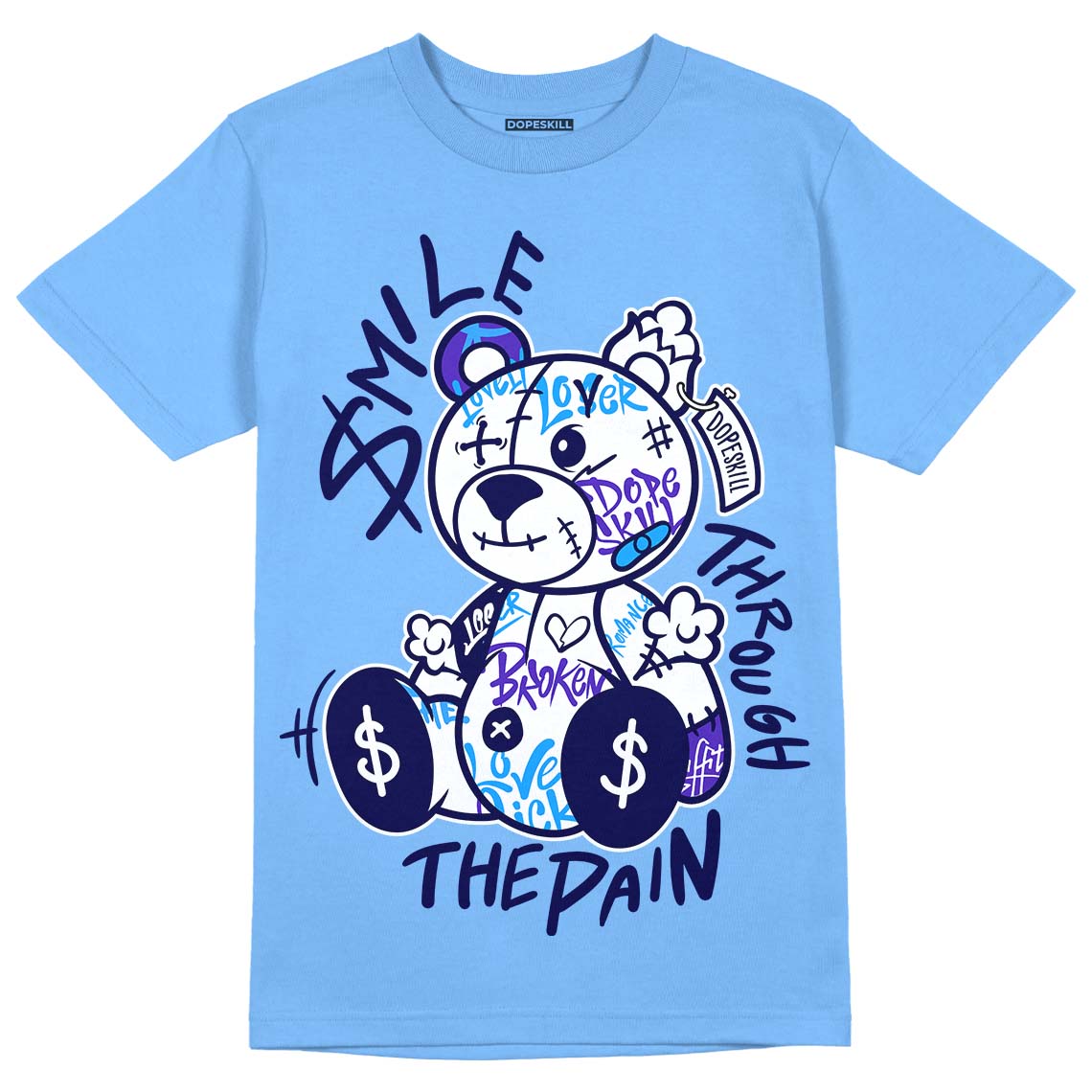 AJ 6 University Blue DopeSkill University Blue T-Shirt Smile Through The Pain Graphic