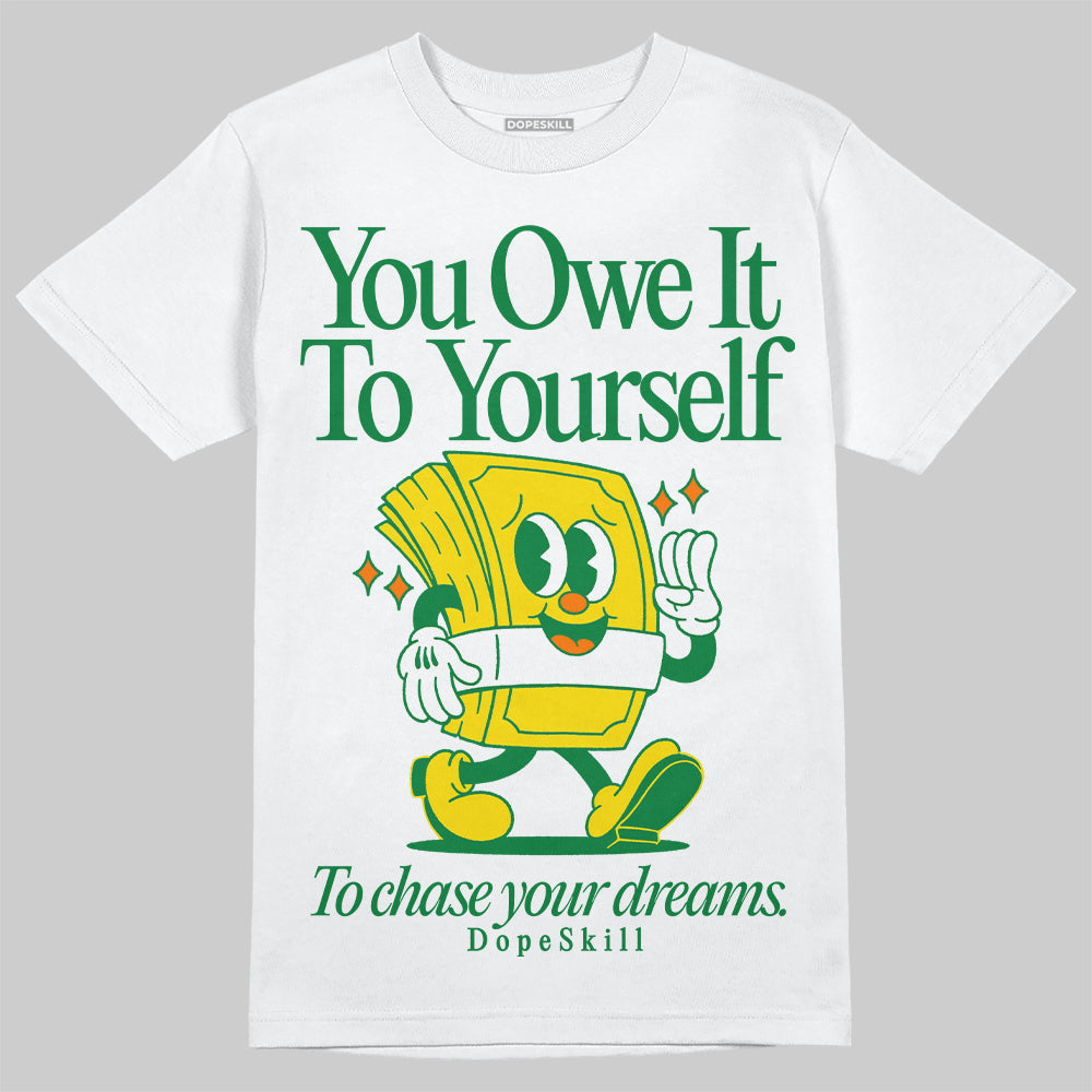 Dunk Reverse Brazil DopeSkill T-Shirt Owe It To Yourself Graphic