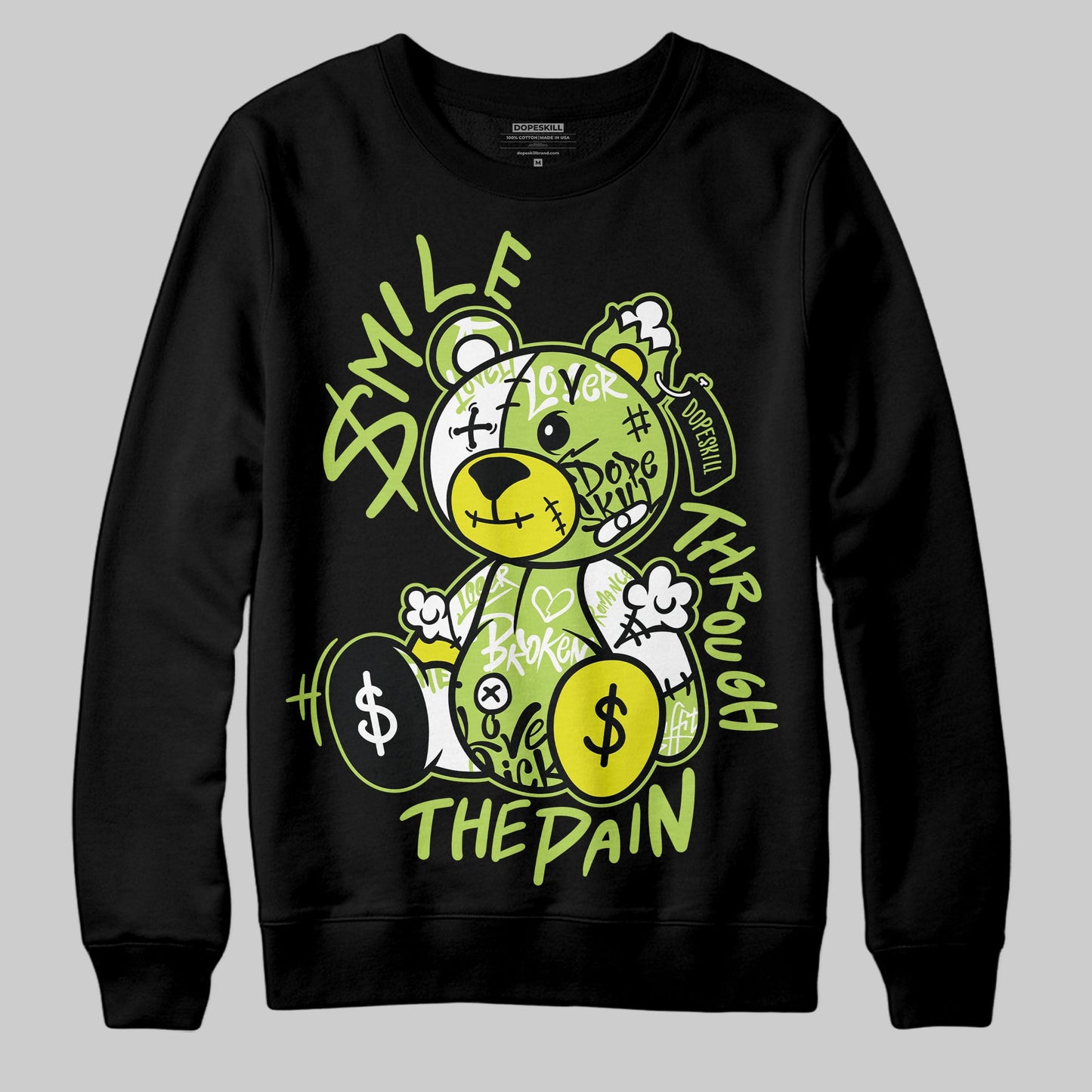 Bright Cactus 13s DopeSkill Sweatshirt Smile Through The Pain Graphic