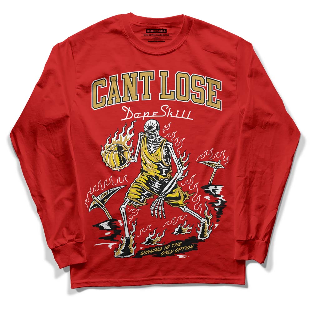 Red Collection DopeSkill Red Long Sleeve T-Shirt Cant Lose Graphic