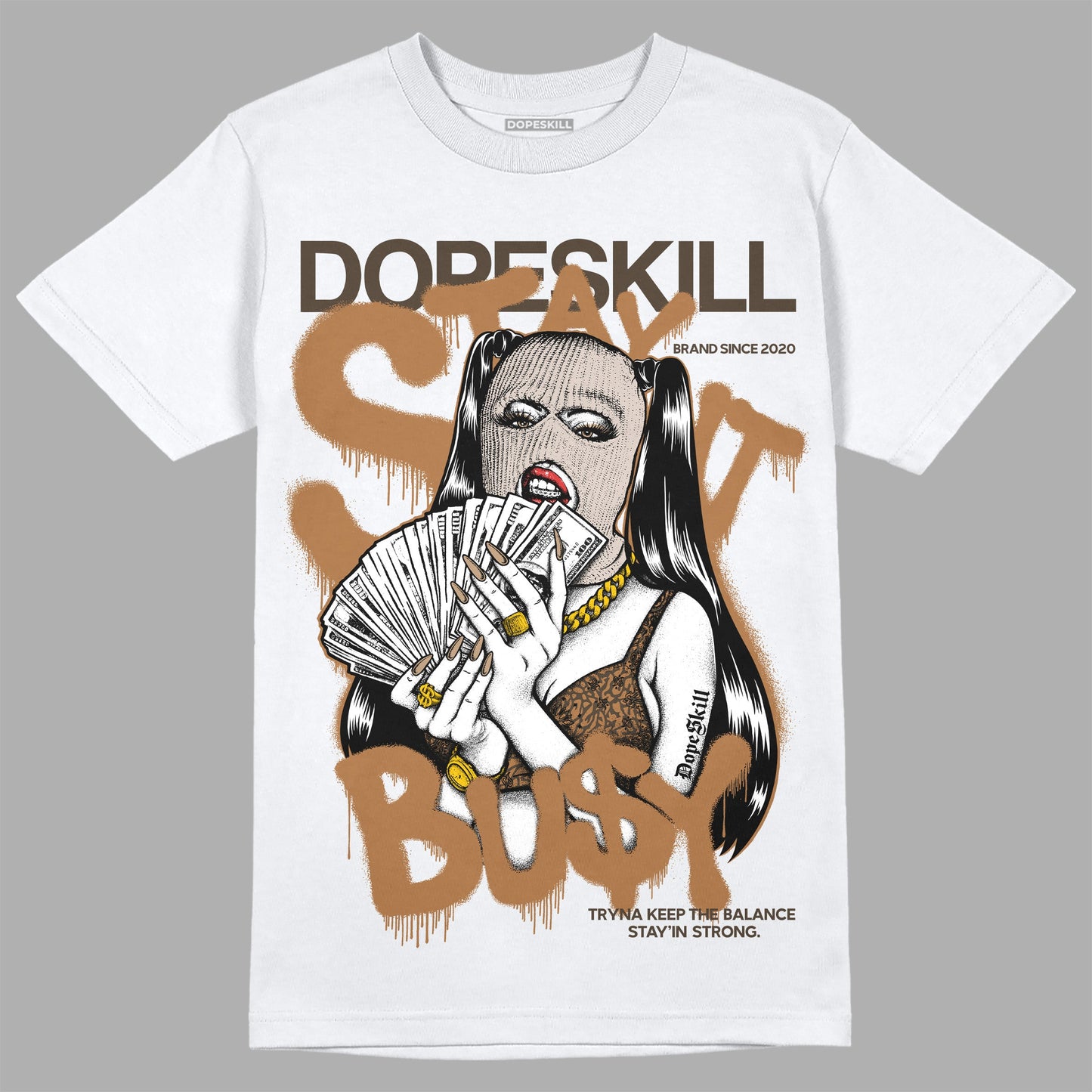Palomino 3s DopeSkill T-Shirt Stay It Busy Graphic