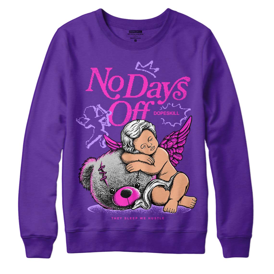 Court Purple 13s DopeSkill Purple Sweatshirt New No Days Off Graphic