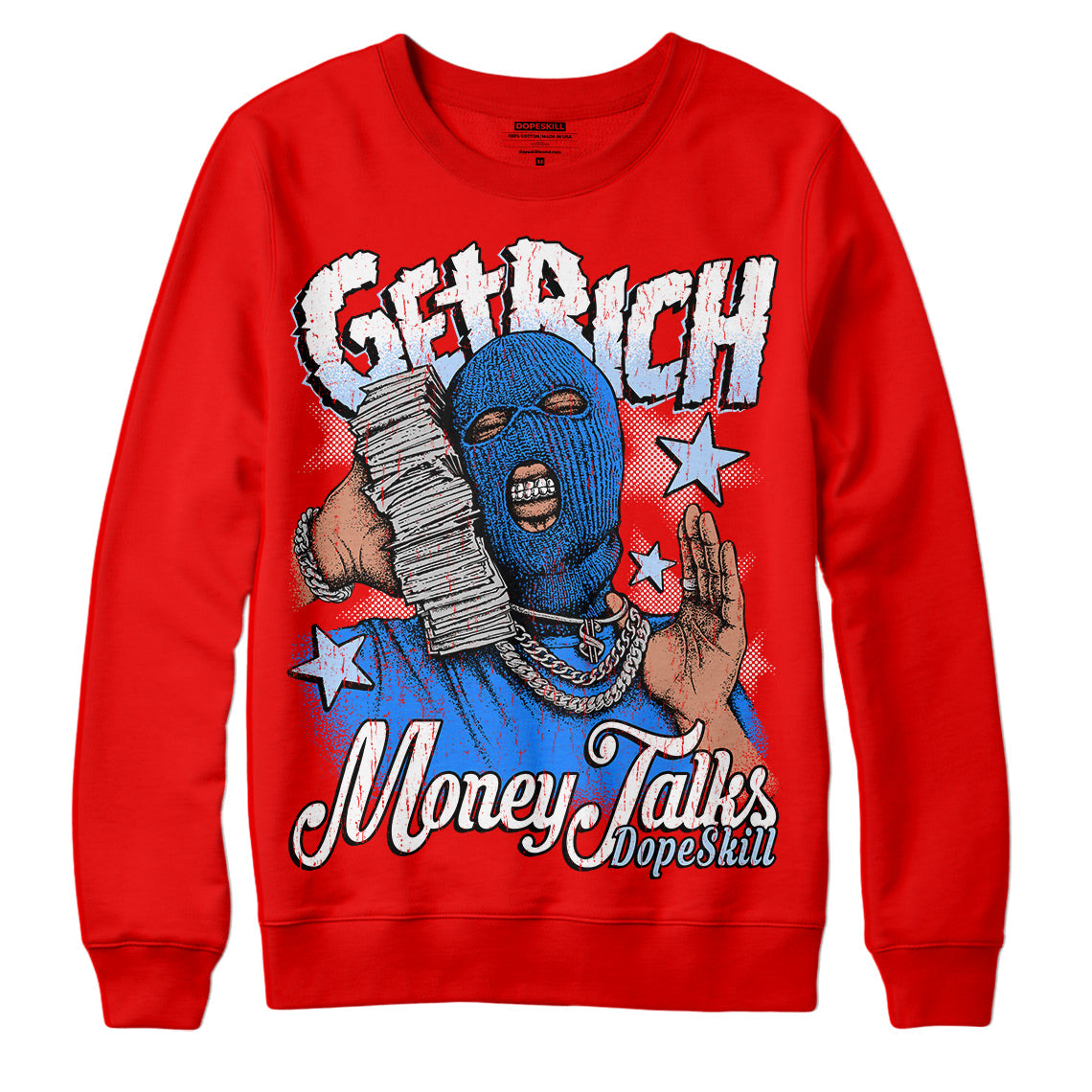 Cherry 11s DopeSkill Varsity Red Sweatshirt Get Rich Graphic
