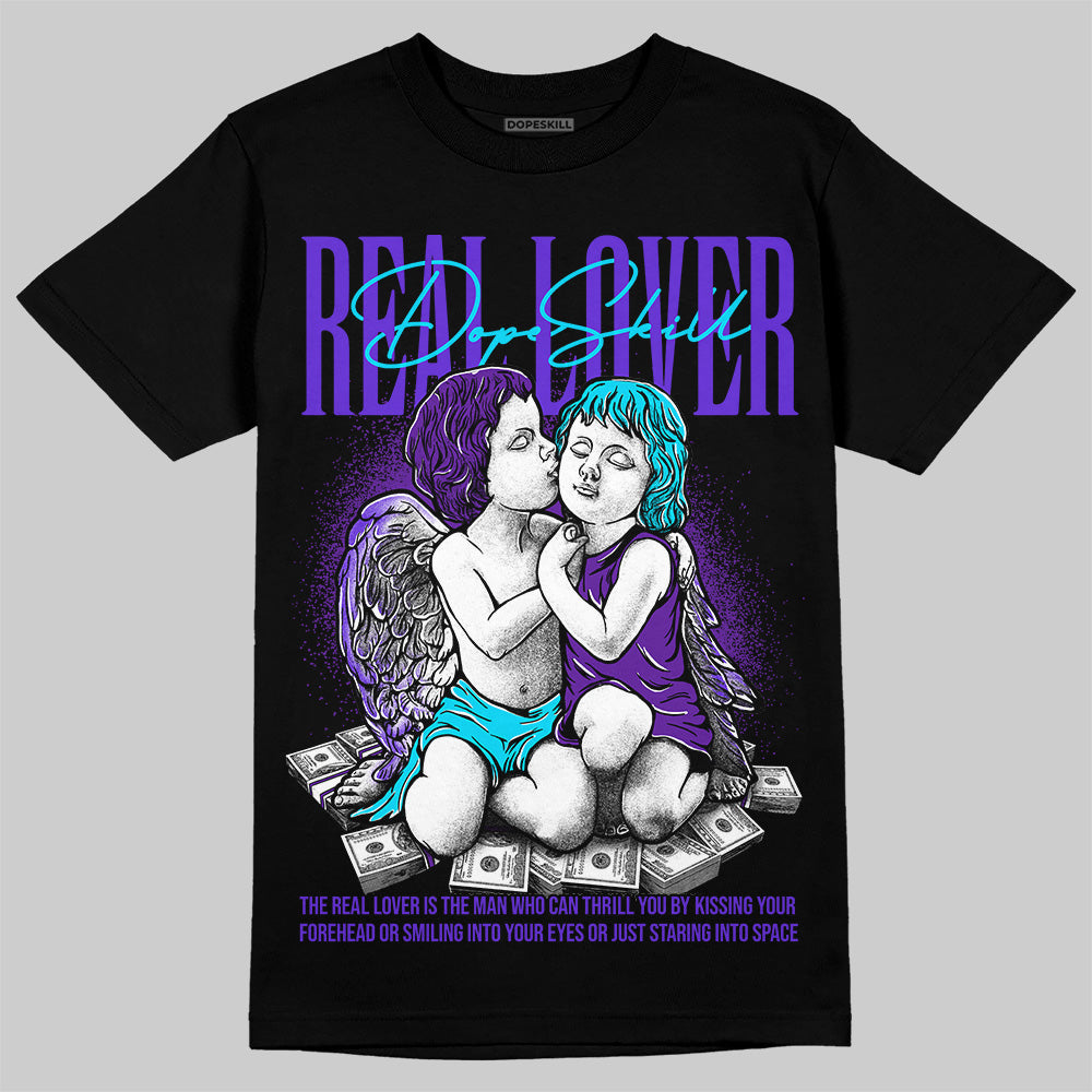 Aqua 6s DopeSkill T-Shirt Real Lover Graphic
