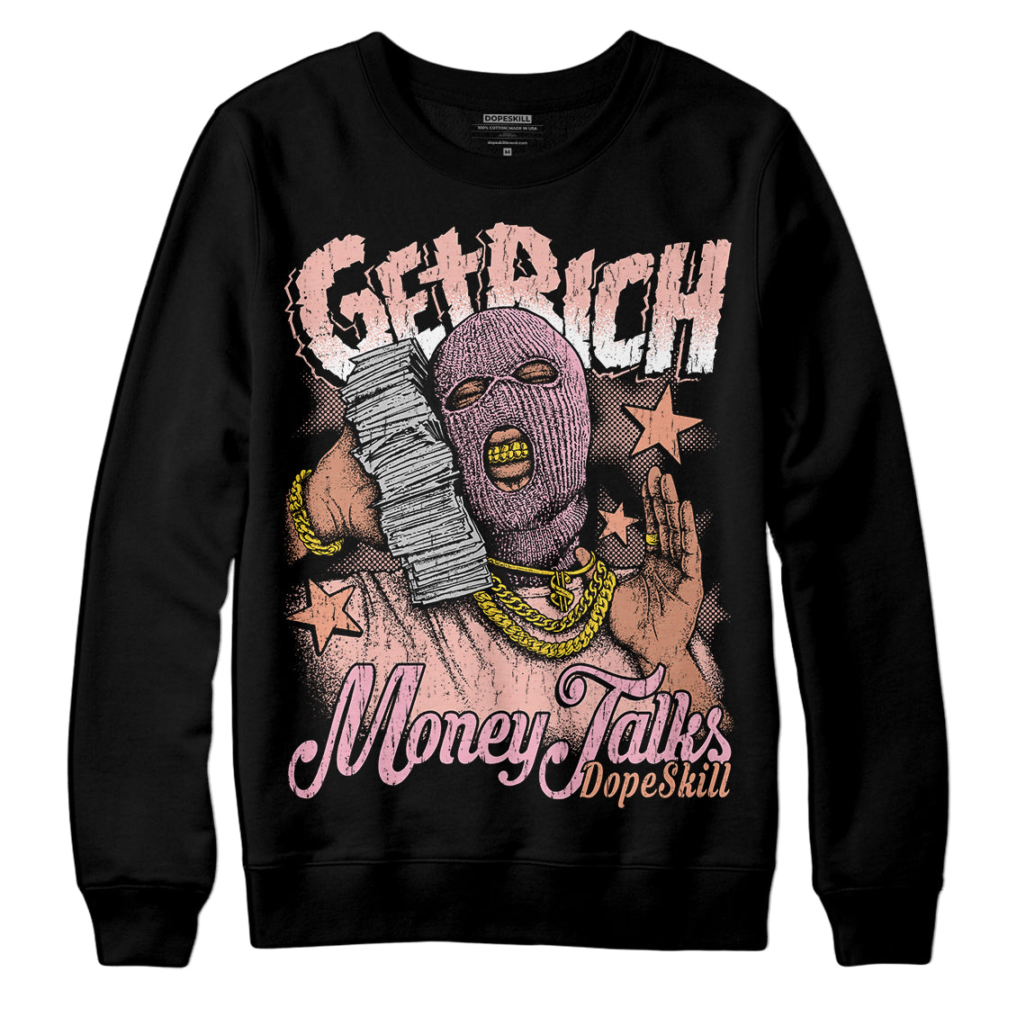 Legend Pink 11s DopeSkill Sweatshirt Get Rich Graphic