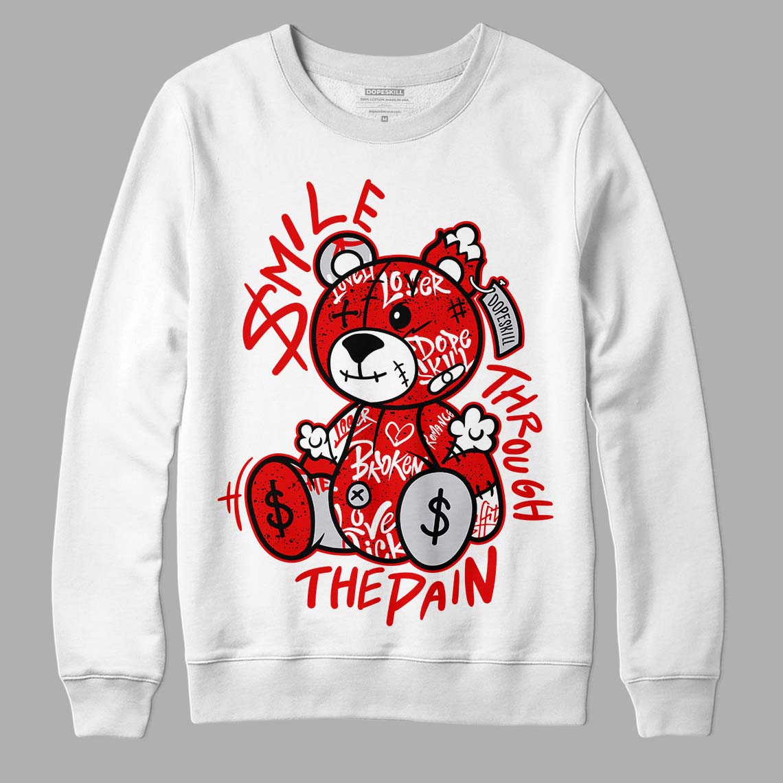 Red Cement 4S DopeSkill Sweatshirt Smile Through The Pain Graphic