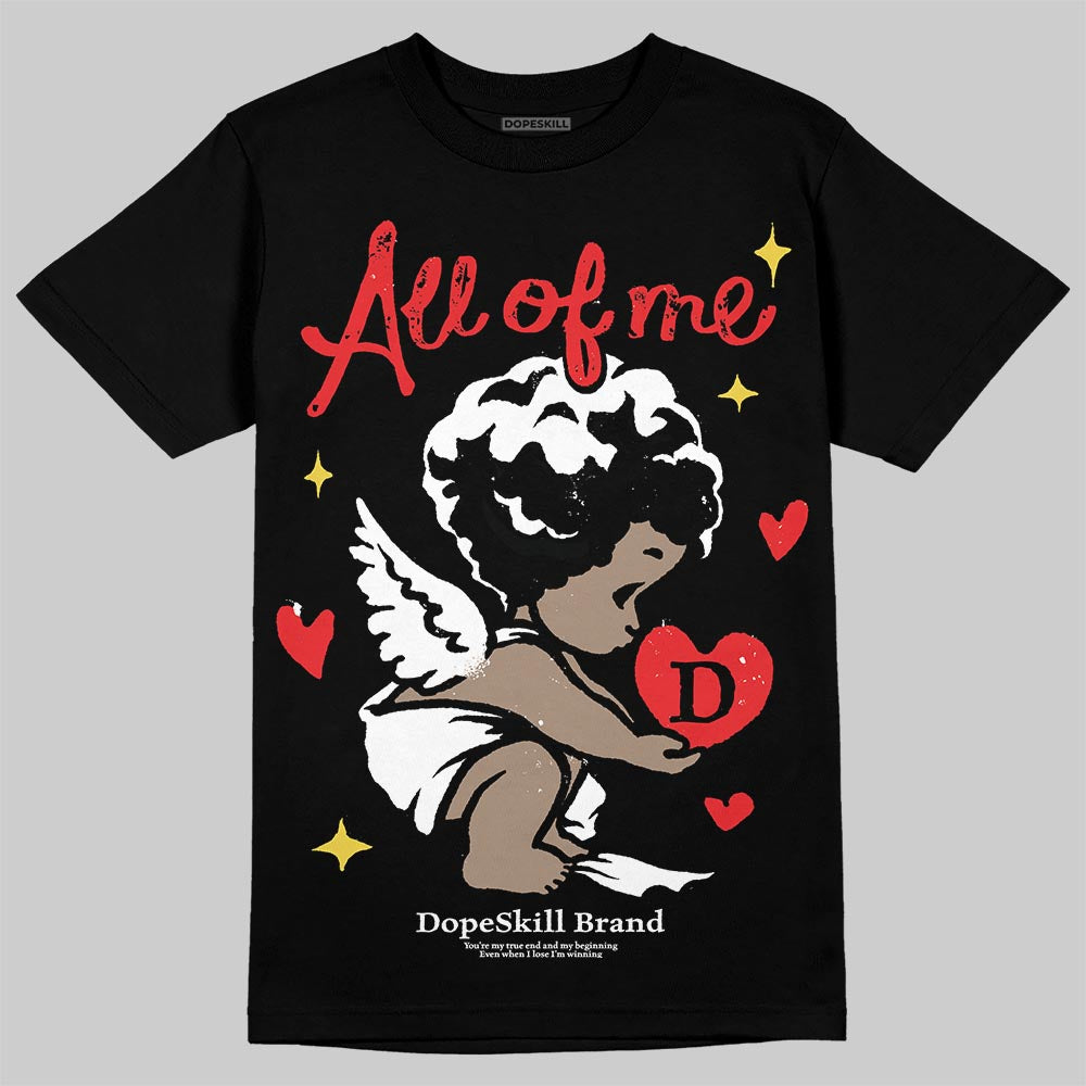 Black and White Collection DopeSkill T-Shirt All Of Me Graphic