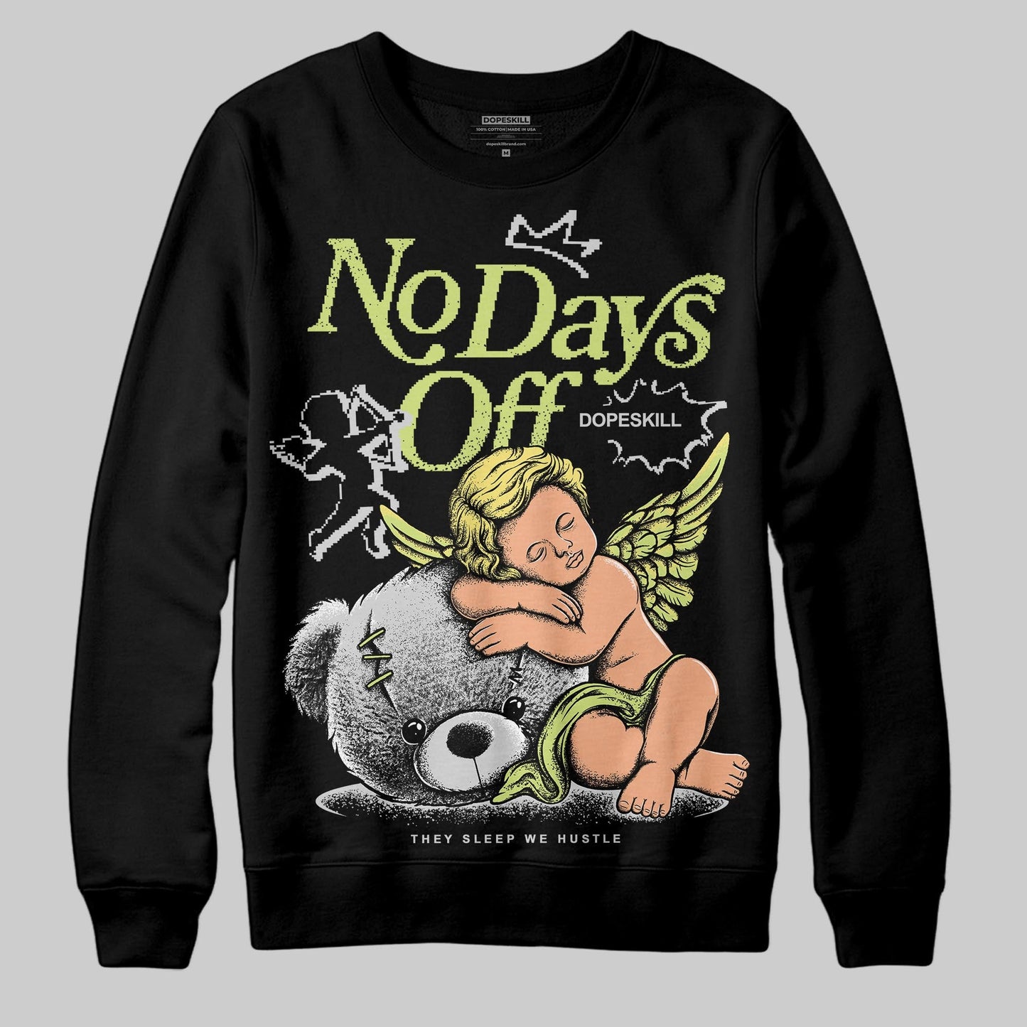 Light Lemon Twist 4s DopeSkill Sweatshirt New No Days Off Graphic