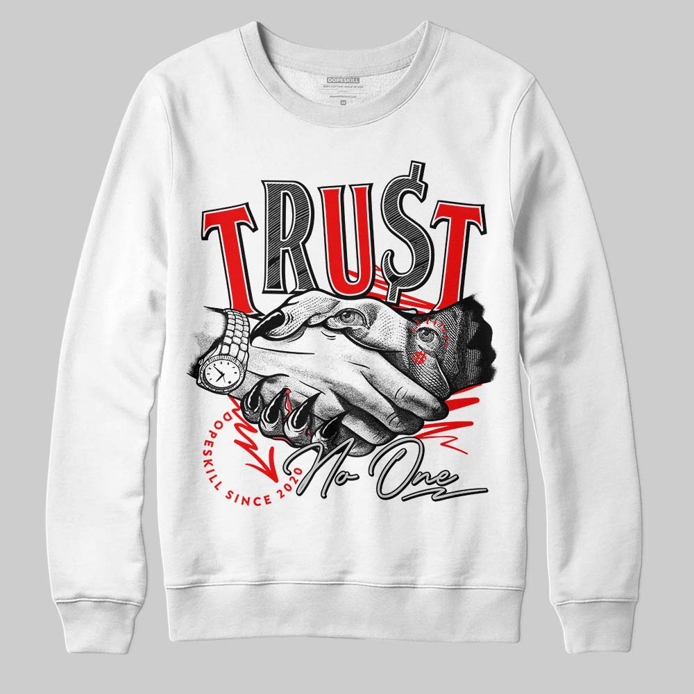 Cherry 12s DopeSkill Sweatshirt Trust No One Graphic