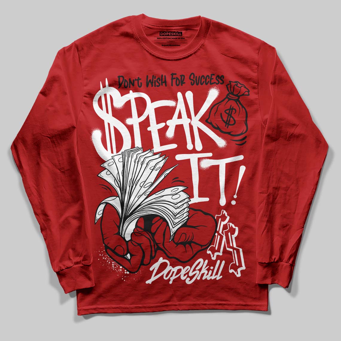 Brick By Brick 4s DopeSkill Long Sleeve T-Shirt Speak It Graphic