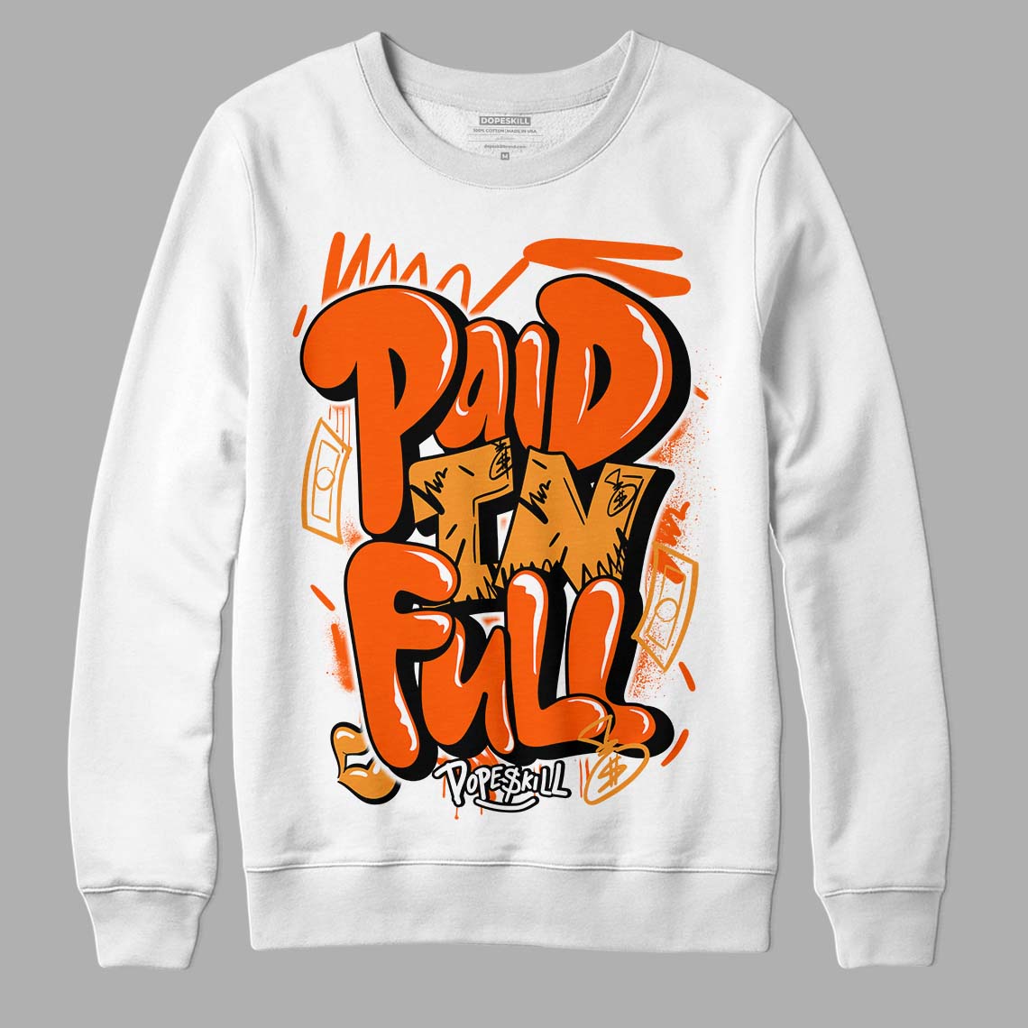 Brilliant Orange 12s DopeSkill Sweatshirt New Paid In Full Graphic