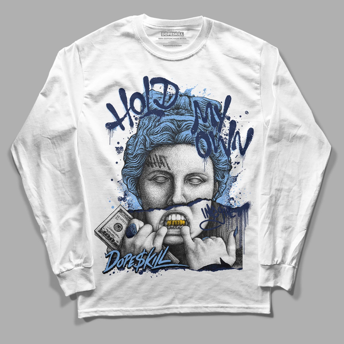 Midnight Navy 5s DopeSkill Long Sleeve T-Shirt Hold My Own Graphic