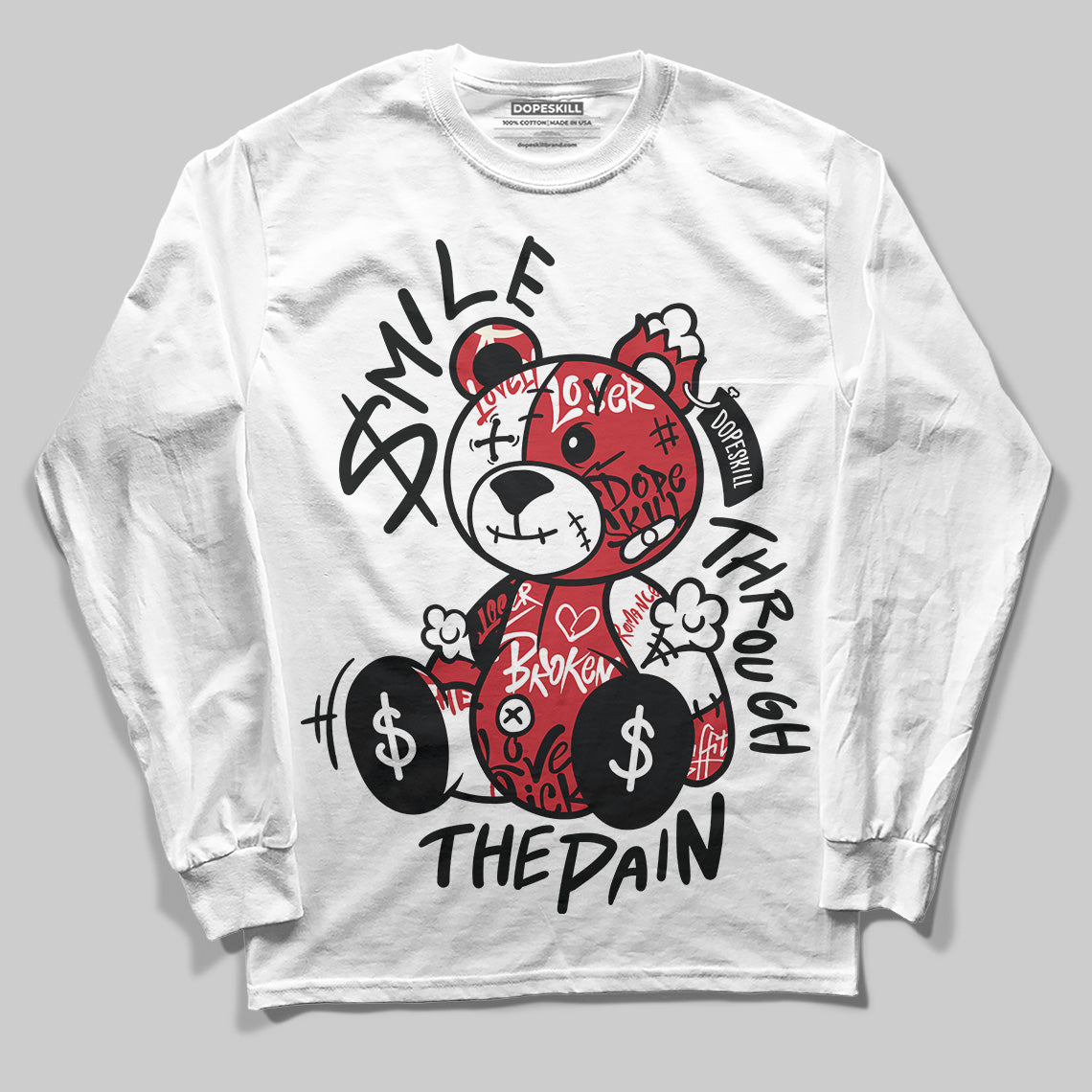 Bred 11s DopeSkill Long Sleeve T-Shirt Smile Through The Pain Graphic