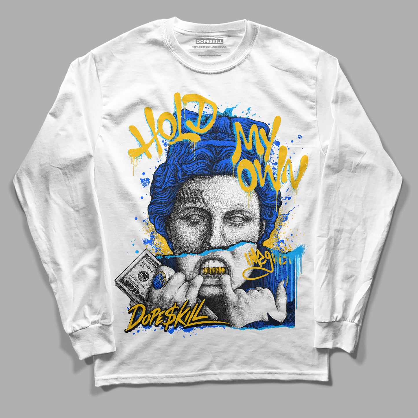 Royal Blue Collection DopeSkill Long Sleeve T-Shirt Hold My Own Graphic