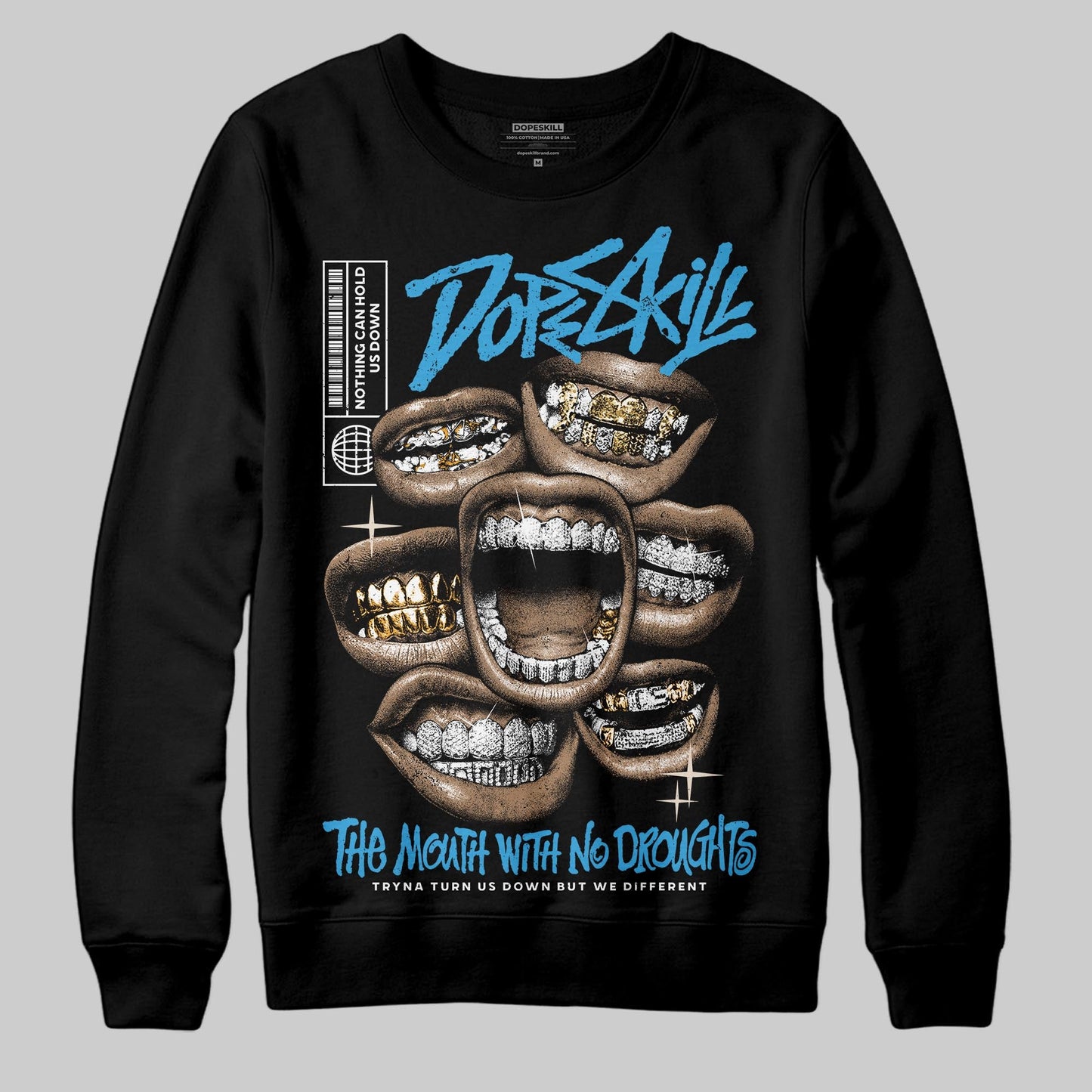 UNC Reimagined 1s DopeSkill Sweatshirt The Mouth With No Droughts Graphic