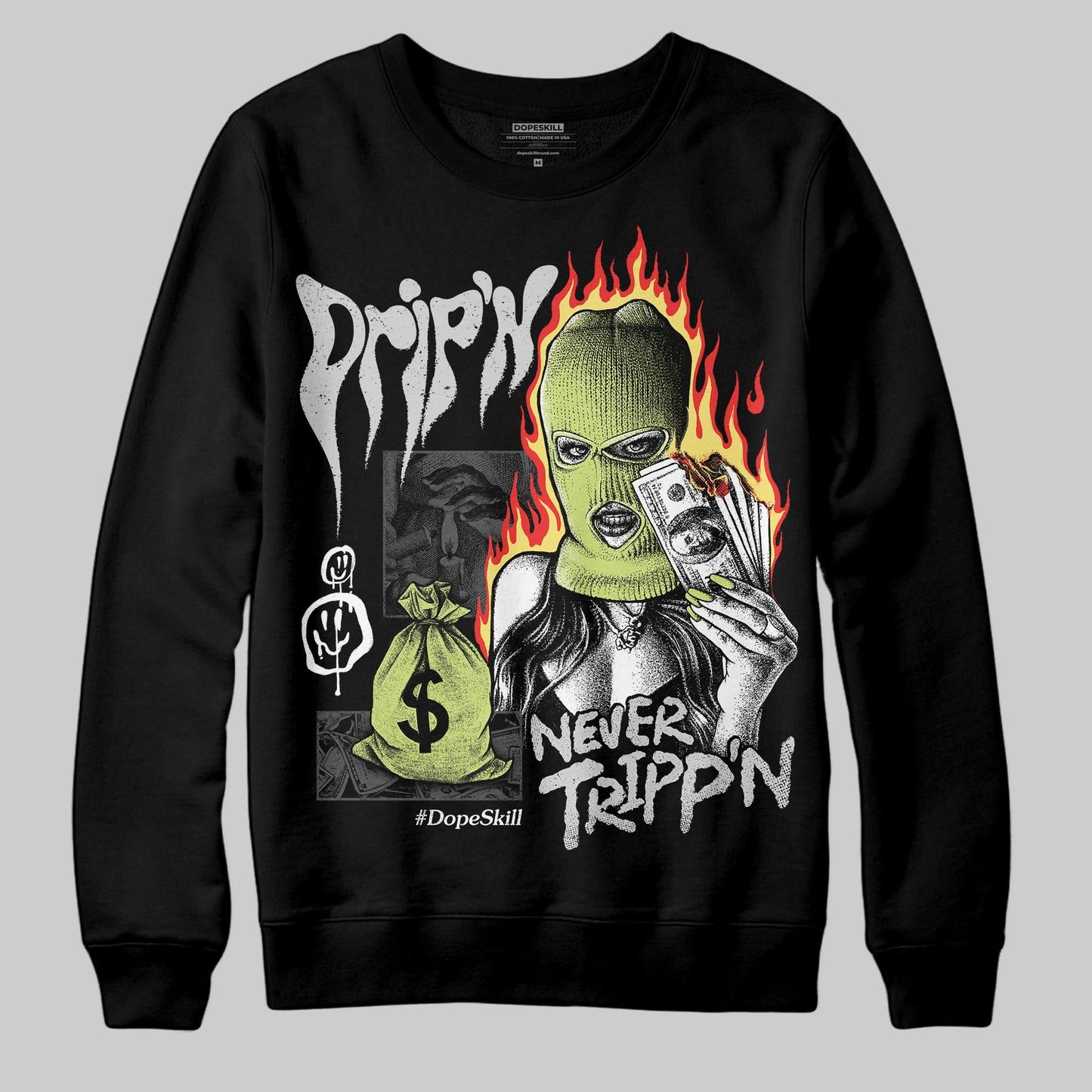 Light Lemon Twist 4s DopeSkill Sweatshirt Drip'n Never Tripp'n Graphic