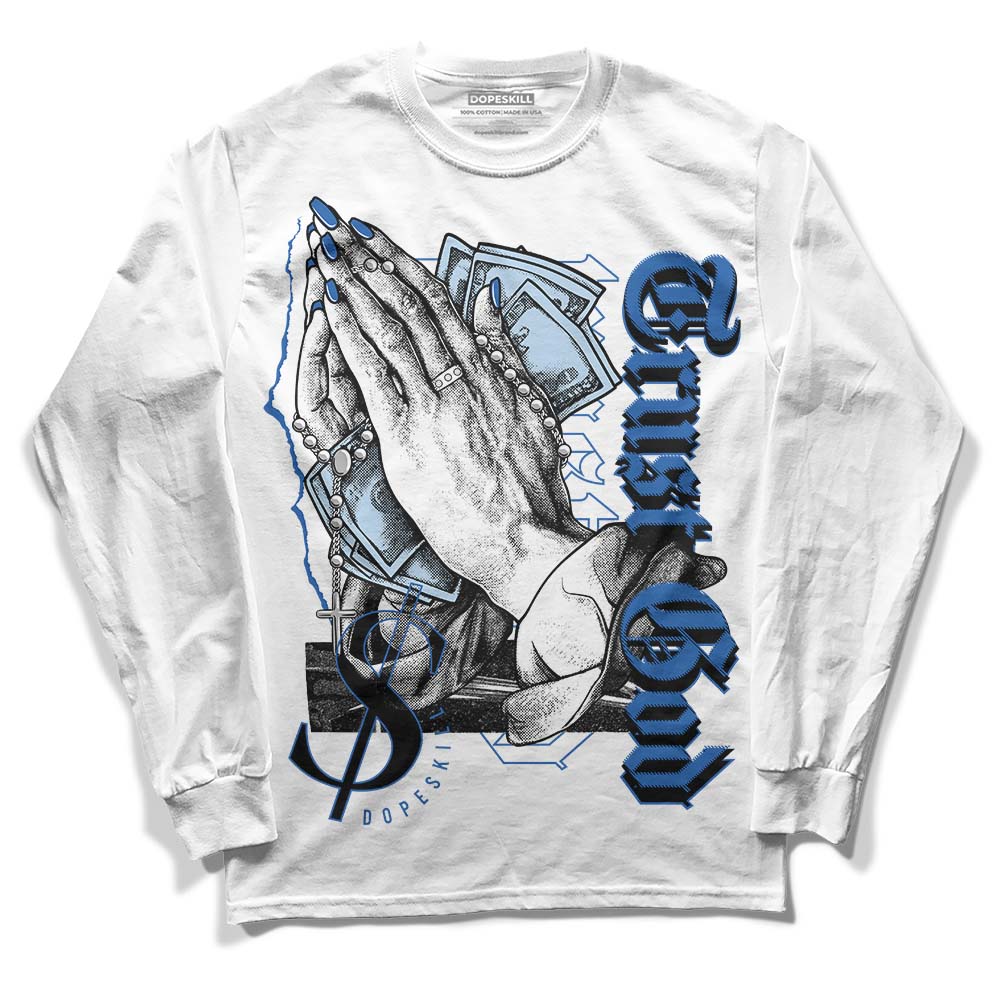 Space Jam 11s DopeSkill Long Sleeve T-Shirt Trust God Graphic
