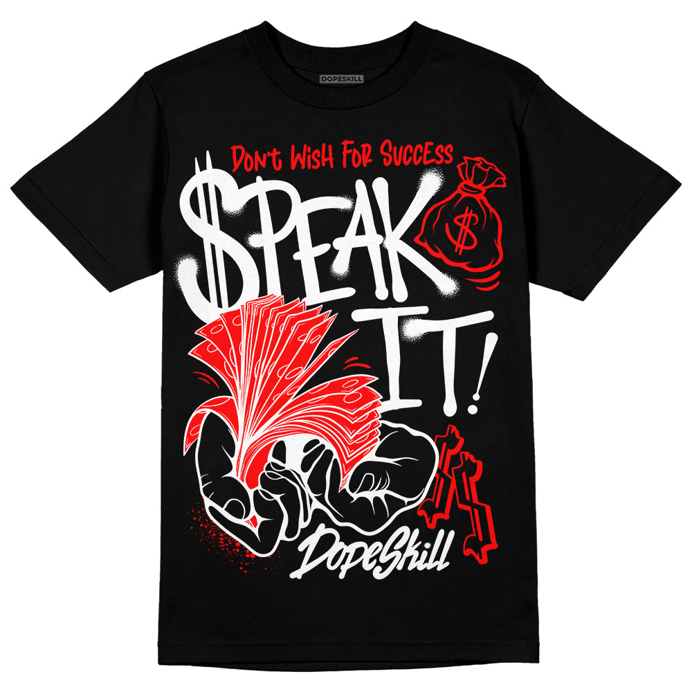 Black and White Collection DopeSkill T-Shirt Speak It Graphic