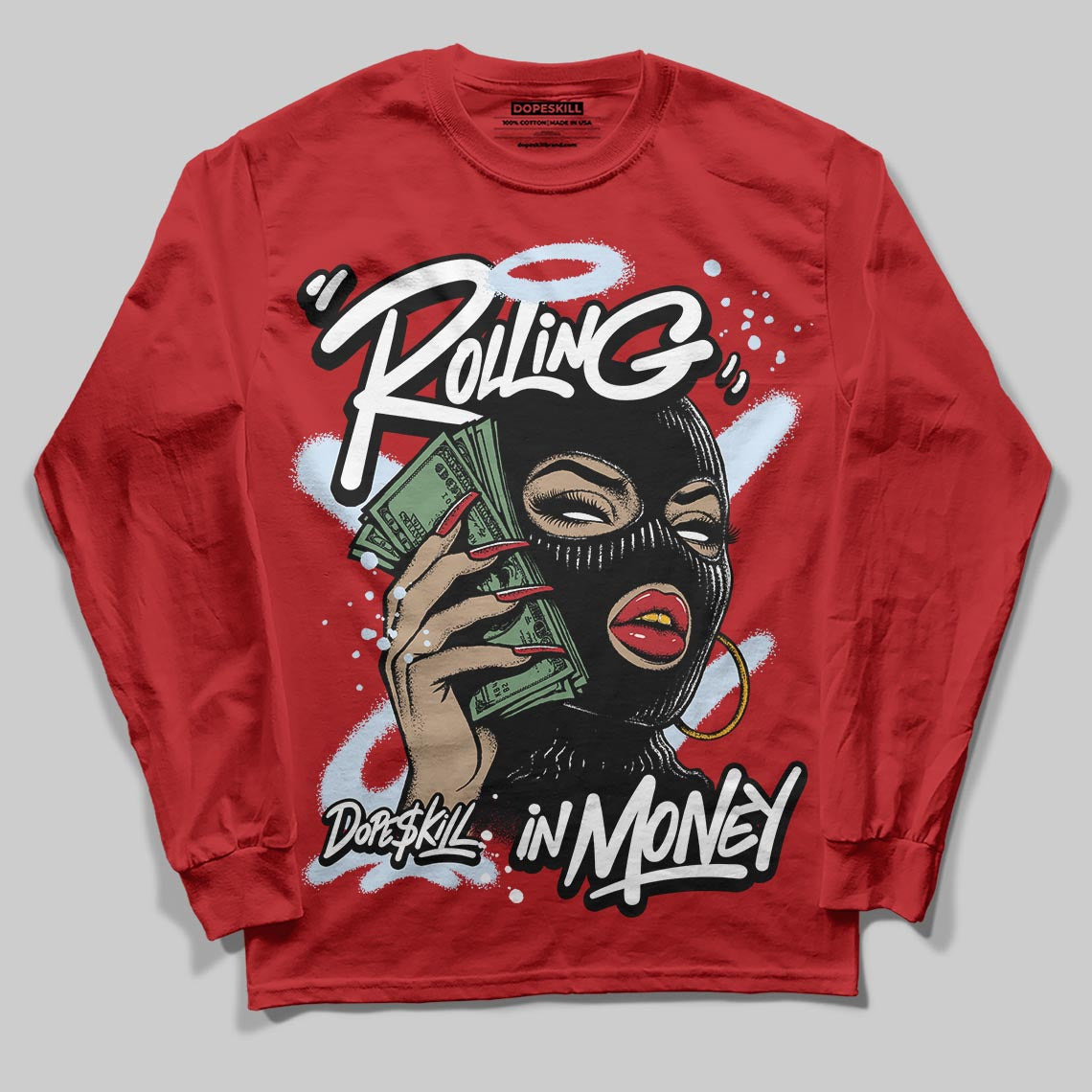 Cherry 11s DopeSkill Long Sleeve T-Shirt Rolling in Money Graphic