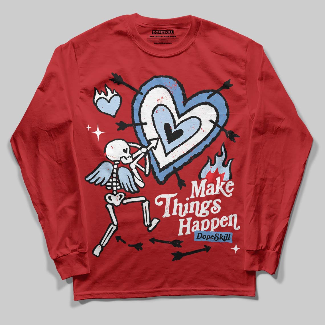 Cherry 11s DopeSkill Long Sleeve T-Shirt Make Things Happen Graphic