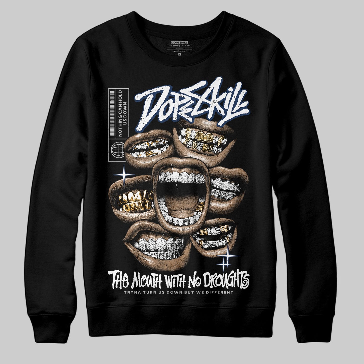 Summit White Navy 4s DopeSkill Sweatshirt The Mouth With No Droughts Graphic