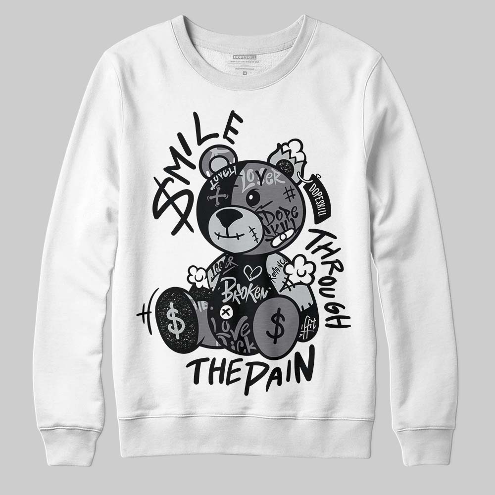 Fear 4s DopeSkill Sweatshirt Smile Through The Pain Graphic