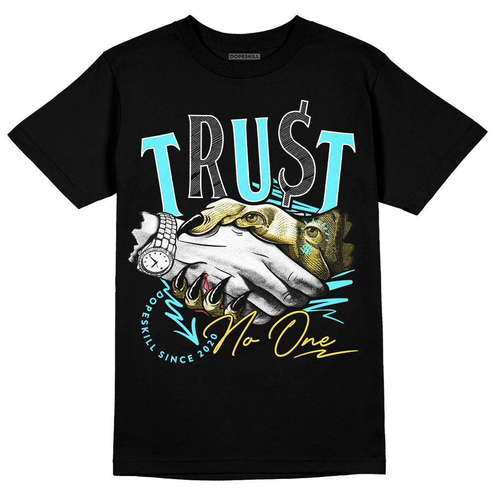 Aqua 5s DopeSkill T-Shirt Trust No One Graphic