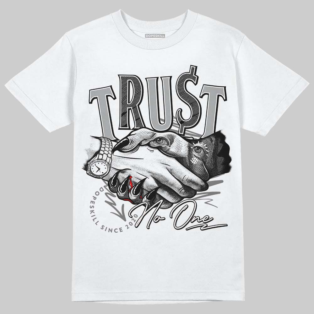 Stealth 12s DopeSkill T-Shirt Trust No One Graphic
